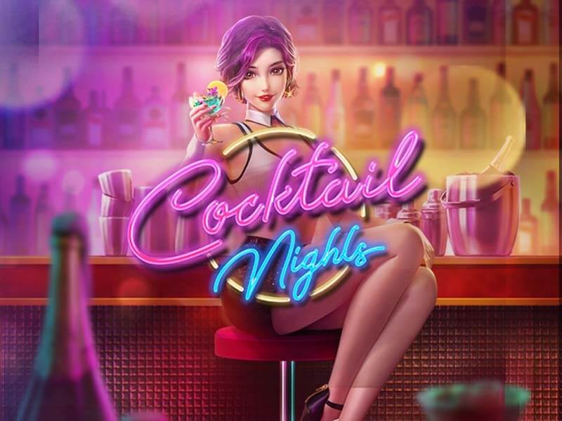สล็อต Cocktail Nights